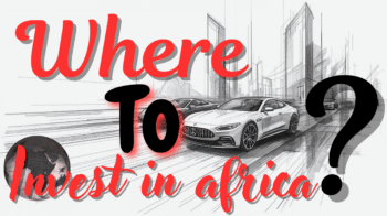 Where to Invest in Africa